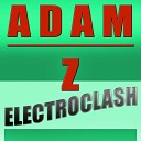 Adam Z - Electroclash