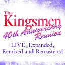 Kingsmen - Fa Sol La Song Live