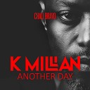 K Millian Chali Bravo Mulalami - Hold Me K Mix