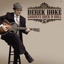 Derek Hoke - Not Too Late