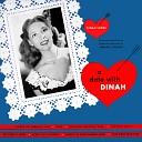 Dinah Shore - What Can I Say After I Say I m Sorry