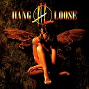Hang Loose - Turn Down the Light