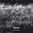 Toini - With a Smile