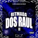 DJ 7W DJ LEILTON 011 MC FURI SP - Ritmada dos Raul 2