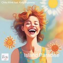 Chris Wink feat Kelly Ingleway - Island Paradise Original Version