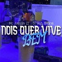 Mc Juanzin ZZ DJ GUIH ORIGINAL - Nois Quer Viver Bem