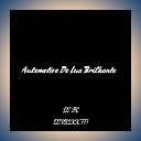 DJ JFC - Automotivo Do Lua Brilhante