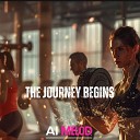 AI MELOD - The Journey Begins