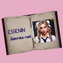 Essenin - Девочка пай