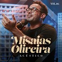 Misaias Oliveira Todah Covers - N o Sobre Voc