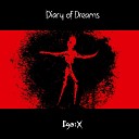 DIARY OF DREAMS - Out Of X