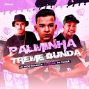 DJ TALIB feat MC ZUDO BOLAD O MC Talib - Palminha Treme Bunda