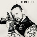 Eber Betuel - Meu Amor