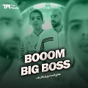 Unknown - Booom big boss