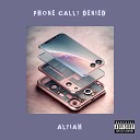 Alyiah - Phone Call Denied