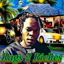 Shablizy king - Rags 2 Riches