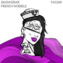 Simon Erar - French Wobble Radio Edit