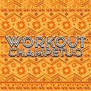 Musica Para Ejercicio Fitness Y Gimnasio feat Workout Dance Music Workout Music Gym Musica Africana Tu Rutina En El… - Endurance