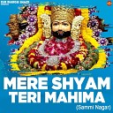 Sammi Nagar - Mere Shyam Teri Mahima