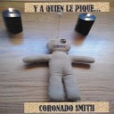Coronado Smith - El Patriota