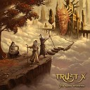 Trust X - Вдох свободы