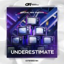 VetLove Mike Drozdov - Underestimate Dub Mix