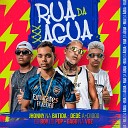 Jhonny Na Batida Ded A D1000 Gago na Voz feat Eo Boy de… - Rua da gua