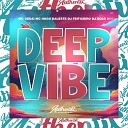 Dj Nolo 011 feat mc gedai MC Hugo Daleste DJ… - Deep Vibe