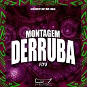 DJ AUGUSTO DZ7 MC Karol G7 MUSIC BR - Montagem Derruba Ryu