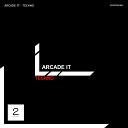 ARCADE IT - Techno Extended Mix