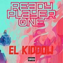 El Kiddow - Ready Player One