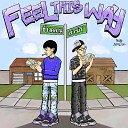 SRV BOII feat AVAK - Feel This Way
