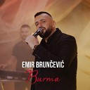 Emir Bruncevic - Burma