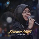 YULI ASTUTIK feat Ariblothong - SHOLAWAT ASYGHIL