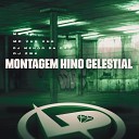 MC GW Mc Vuk Vuk DJ Menor da DZ7 feat DJ ZWK - Montagem Hino Celestial