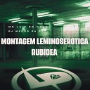 MC Luis Do Grau DJ Menor da DZ7 - Montagem Leminoserotica Rub dea