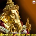 Saurabh Mehata - Bhakton Ke Sang Rahe Hamesha