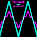 Terenze - Arc Melody