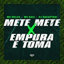 DJ daCattani MC Saci MC Delux feat Gangstar… - Mete Mete X Empura e Toma