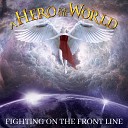 A Hero For The World - Fighting on the Front Line Instrumental…