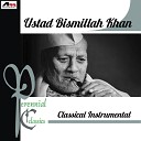 Ustad Bismillah Khan - Raga Yaman Adi Tala