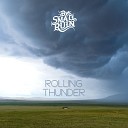 By Small Ruin - Rolling Thunder