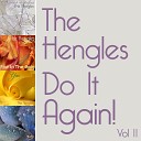 The Hengles - Go Round In Circles