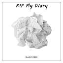 Elliot Wren - RIP My Diary