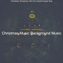 Christmas Music Background Music - Hark the Herald Angels Sing Christmas…