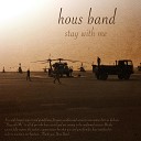 Hous Band - In My Heart