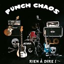 Punch Chaos - Mourir au Pays