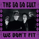 The Go Go Cult - Waiting For The Next Mainline