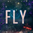 LIL MAFA - Fly