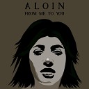 Aloin - One Kiss